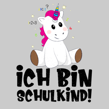 Motiv Schulanfänger Ich bin Schulkind Einhorn