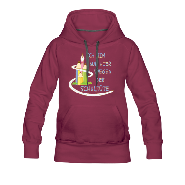 Einschulung Hoodie - Ich bin nur hier wegen der Schultüte - Schulanfang