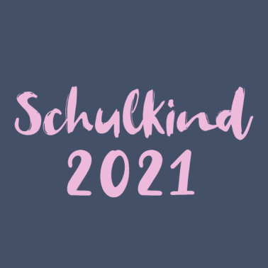 Motiv Schulkind 2021 Einschulung Schulanfang