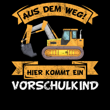 Motiv Vorschulkind Vorschule Schulanfang Bagger