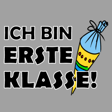Motiv Ich bin erste Klasse! Schulanfänger-Shirt