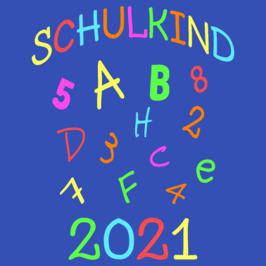 Motiv Schulkind 2021 Einschulung Schulanfang Geschenk
