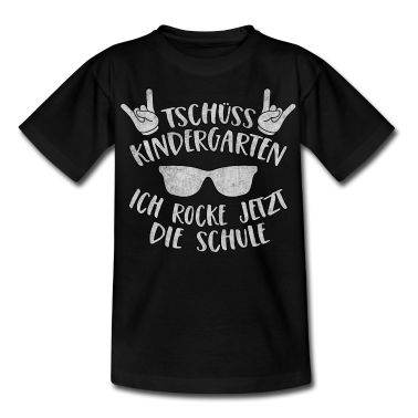 Einschulung T-Shirt - Tschüss Kindergarten Ich rocke jetzt die Schule
