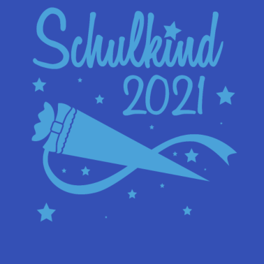 Motiv Schulkind 2021 Einschulung Schulanfang Schulstart