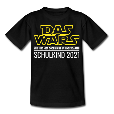 Einschulung T-Shirt - Schulkind 2021 Schule Kindergarten lustige Sprüche