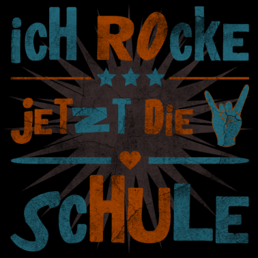 Motiv Ich Rocke Jetzt Die Schule Einschulung Grundschule