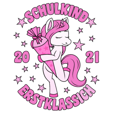 Motiv Schulkind 2021 Erstklassich Einhorn Einschulung