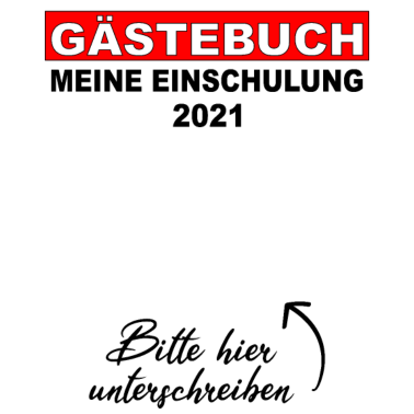 Motiv Einschulung Schulanfang Schulkind Schule 2021