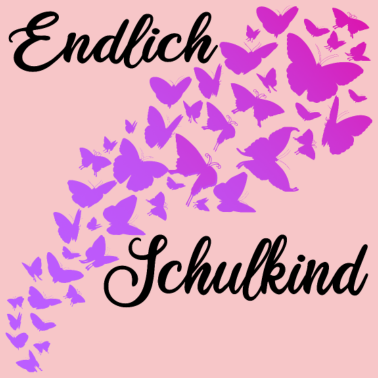 Motiv Endlich Schulkind Spruch Einschulung Mädchen lila