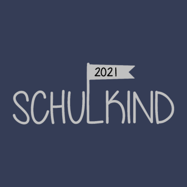 Motiv Schulkind 2021- Einschulung - Schule Erstklässler