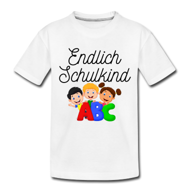 Einschulung T-Shirt - ENDLICH SCHULKIND - ERSTKLÄSSLER - ERSTE KLASSE