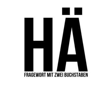 Motiv Hä Lustiger Spruch lustige Sprüche Zitat Lustig