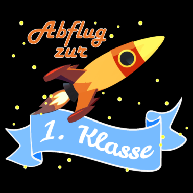 Motiv Abflug Rakete 1. Klasse Schulstart Einschulung