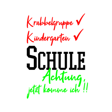 Motiv Lustiger Schulanfang Spruch