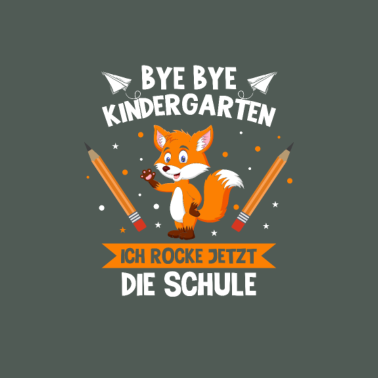 Motiv Bye Bye Kindergarten Einschulung Fuchs Geschenk