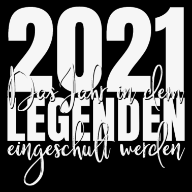 Motiv 2021 Einschulung Legenden Schulkind Schulanfang