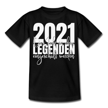 Einschulung T-Shirt - 2021 Einschulung Legenden Schulkind Schulanfang