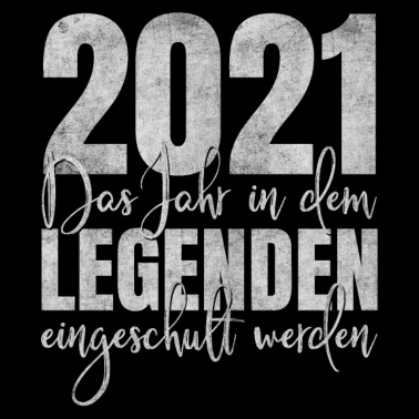 Motiv 2021 Einschulung Legenden Schulanfang Schulkind