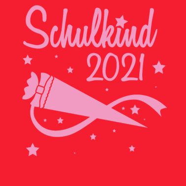 Motiv Schulkind 2021 Einschulung Schulanfang Schulstart