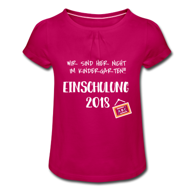 Einschulung T-Shirt - 1. Klasse und nicht mehr Kindergarten