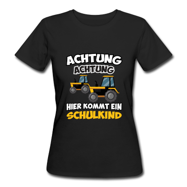 Einschulung T-Shirt - Schulkind Traktor Einschulung Achtung Landwirt