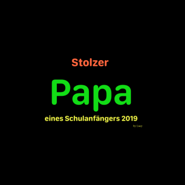 Motiv Papa Schulanfänger
