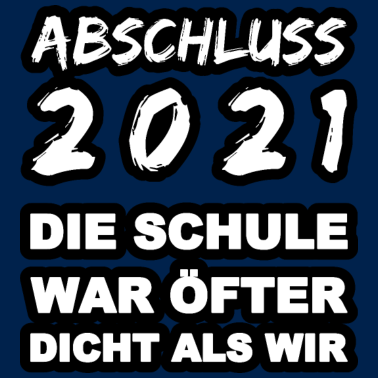 Motiv Abschluss 2021 Schule Abi