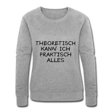 Abi Abschluss Pullover - Theoretisch Praktisch Lustiger Spruch Uni Geschenk