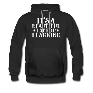 Abi Abschluss Hoodie - It is a beatiful day for learning