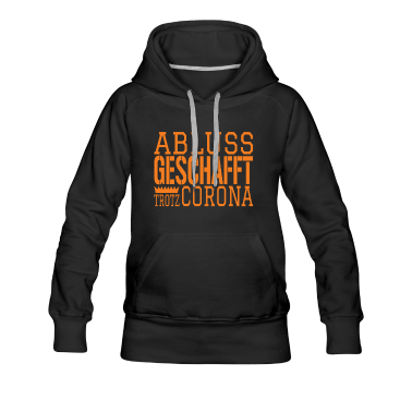 Abi Abschluss Hoodie - Abi Abschluss geschafft Spruch