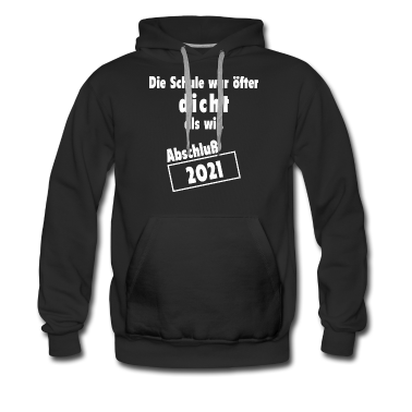 Abi Abschluss Hoodie - Abschluß-Shirts, Abi-Shirts, Abi 2021