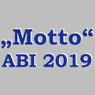 Motiv Abi Motto Abitur Abschluss