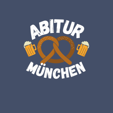 Motiv München Abitur 2021 Abi Abschluss Geschenkidee