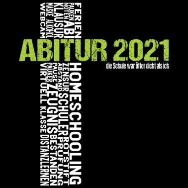 Motiv Abitur 2021 Abi Abschluss Abiball Geschenkidee