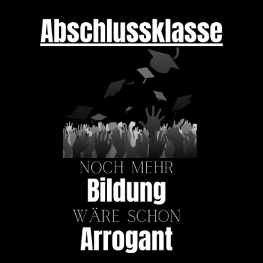 Motiv Abschlussklasse Abschluss | Geschenk Abi Real