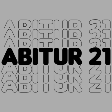 Motiv ABITUR 21 - ABI 2021 - ABSCHLUSS - ABISHIRT