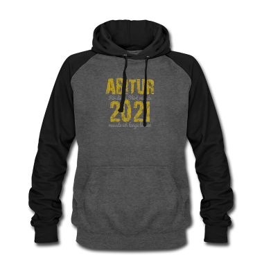 Abi Abschluss Hoodie - Abi 2021 Abschluss 2021 Abitur