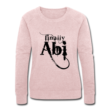 Abi Abschluss Pullover - Finally - ABI