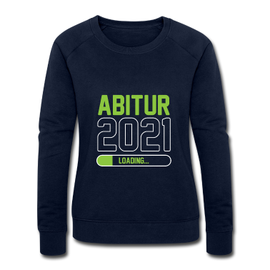 Abi Abschluss Pullover - Abitur 2021 Loading - Gymnasium Abschluss Abi