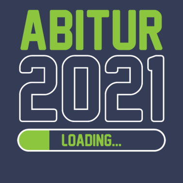 Motiv Abitur 2021 Loading - Gymnasium Abschluss Abi