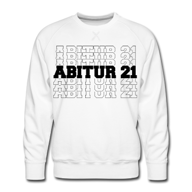 Abi Abschluss Pullover - ABITUR 21 - ABI 2021 - ABSCHLUSS - ABISHIRT