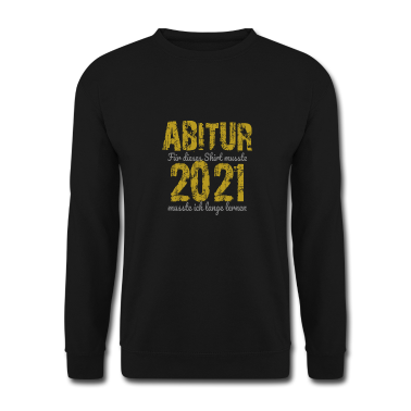 Abi Abschluss Pullover - Abi 2021 Abschluss 2021 Abitur