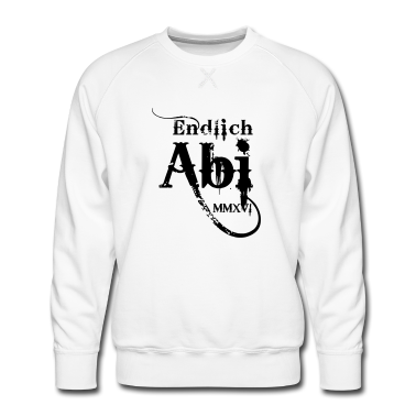Abi Abschluss Pullover - Endlich ABI 2016
