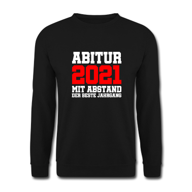 Abi Abschluss Pullover - Abi 2021 - Abitur Gymnasium Abschluss Mit Abstand