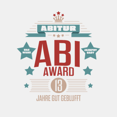 Motiv Abi Award Abitur Studium Abschluss Klasse Abi