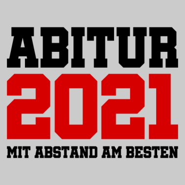 Motiv Abitur 2021 - Abi - Abiturient Gymnasium Abschluss