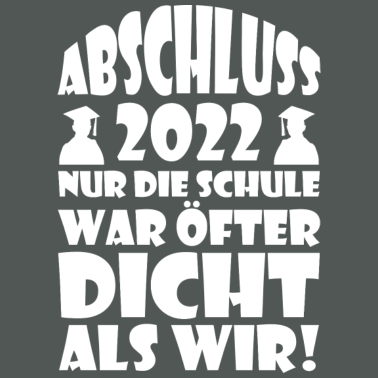 Motiv Abschluss 2022 Lustig Geschenk Spruch Saufen