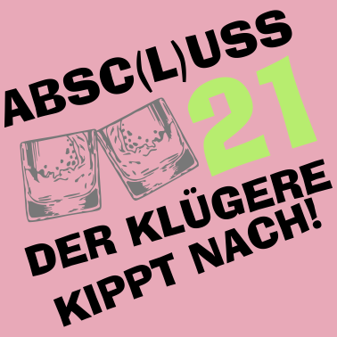 Motiv Abi Abschluss KIPPT NACH