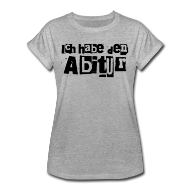 Abi Abschluss T-Shirt - Ich habe den Abitur lustig Spruch Abi Abschluss