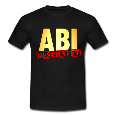 Abi Abschluss T-Shirt - ABI Shirt